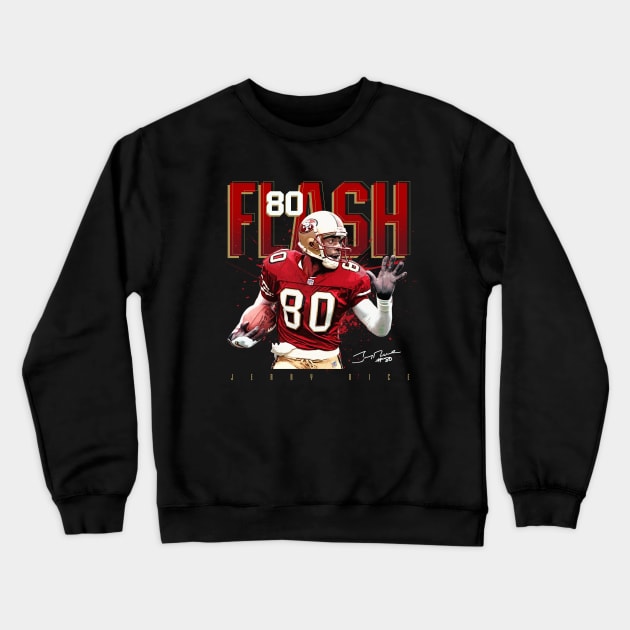 Jerry Rice Crewneck Sweatshirt by Juantamad